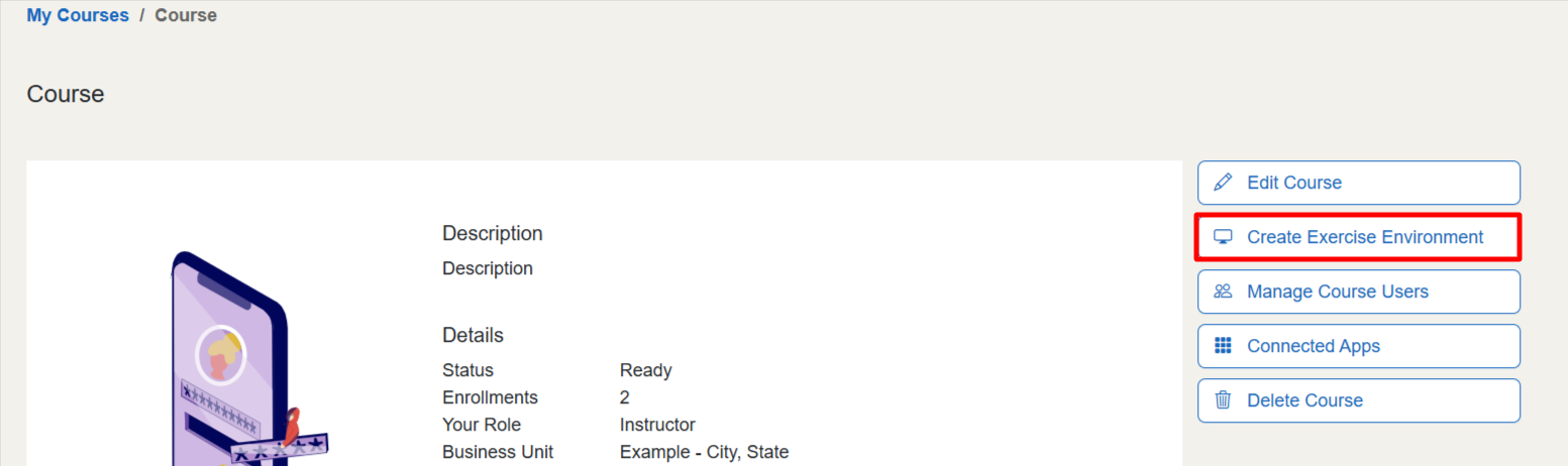 The Create Exercise Environment feature can be accessed by activating the Add Exercise Environment button on the top right of the course page