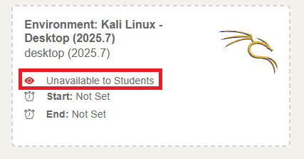 The inactive exercise environment tile in the course page has a dashed border and the red eye icon with "Unavailable to Students" text beneath the title of the environment.